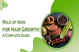 Read more about the article Role of Iron for Hair Growth: A Complete Guide