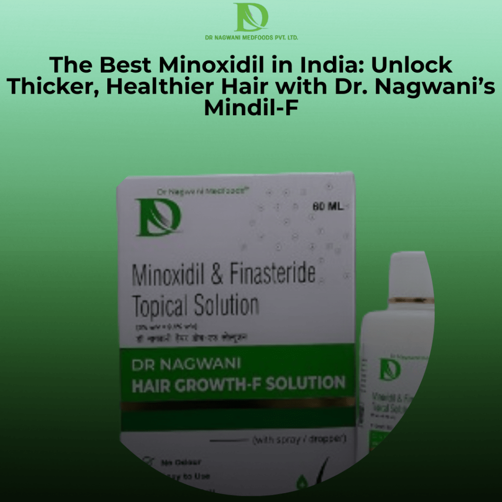 Best Minoxidil In India