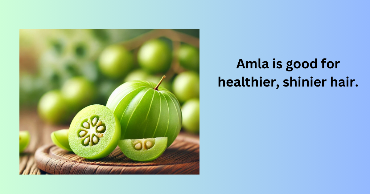 Amla the food which is helpfull for har growth.